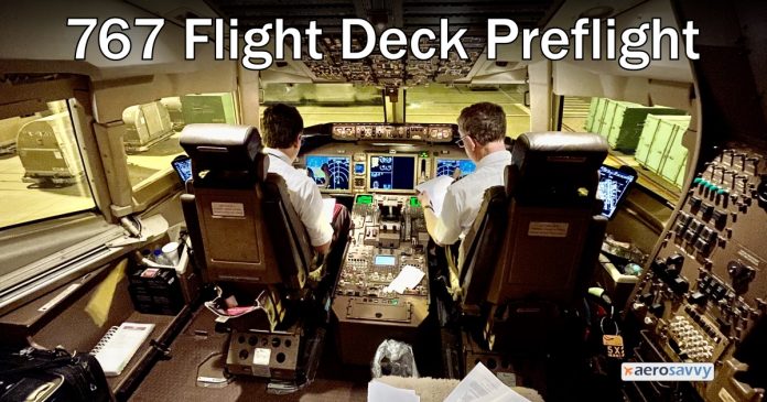 767 Flight Deck Preflight - AeroSavvy